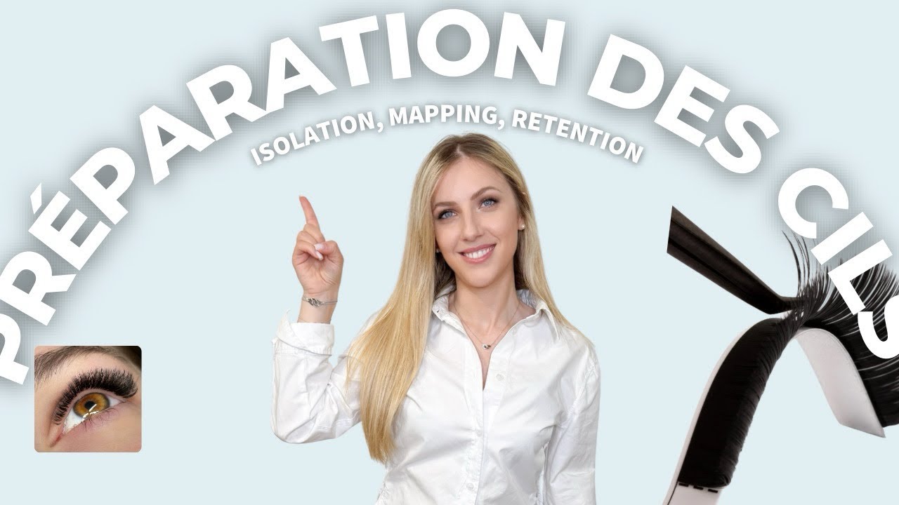 Préparation des cils + Patch & Mapping : tuto pro
