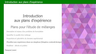 Plans de mélange - Partie V - Simplex Centroid Design