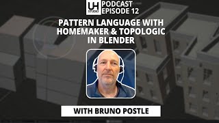 12 The fastest way from concept to BIM with Homemaker, Topologic, and BlenderBIM with Bruno Postle
