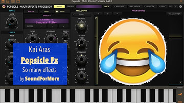 Kai Aras Popsicle FX - Demo: So many Effects (Multi effects Processor)