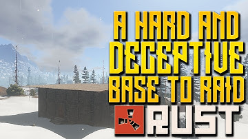 Rust For Dummies - Building A Deceptive And Hard To Raid Base