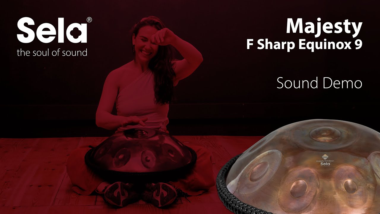 Sela Majesty Custom Handpan F# Equinox - SE 216