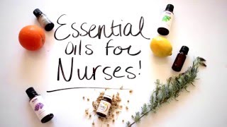 Nursing Notes: Essential Oils for Nurses | NHCPS