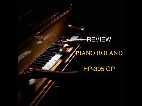 [Review Piano] Đàn Piano Roland HP-305GP