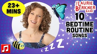 Kids’ Bedtime Routine Songs | By The Laurie Berkner Band | Pillowland & More! by The Laurie Berkner Band - Kids Songs 33,253 views 5 months ago 24 minutes