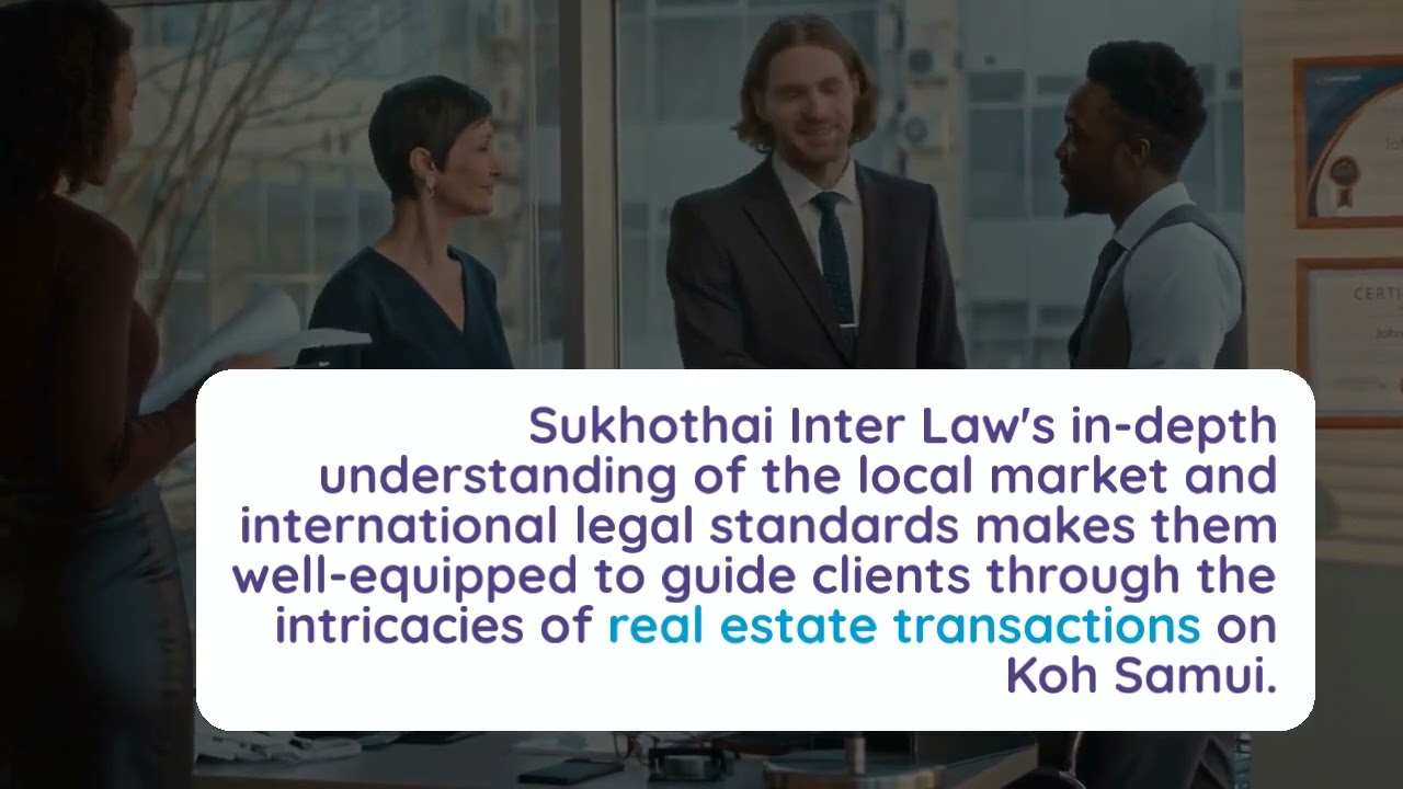 Sukhothai International Law | Samui Law Firm | Thai Law Firm