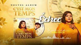 Eunice Manyanga - Échec ( Audio officiel lyrics )