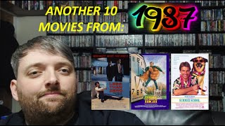 ANOTHER 10 MOVIES FROM: 1987