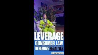 Leverage consumer law to remove negatives  Community.FINLITforum.com #shorts