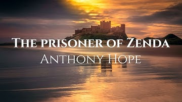 The prisoner of Zenda: Chapter 3 [Free Audiobook]