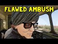 Flawed Ambush | ArmA 3