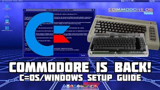 Commodore OS Vision 2.0 Windows Setup Guide 2024 ‎#commodore64 #c64 #commodoreos