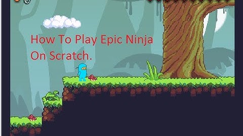 Play Epic Ninja Game On Scratch.