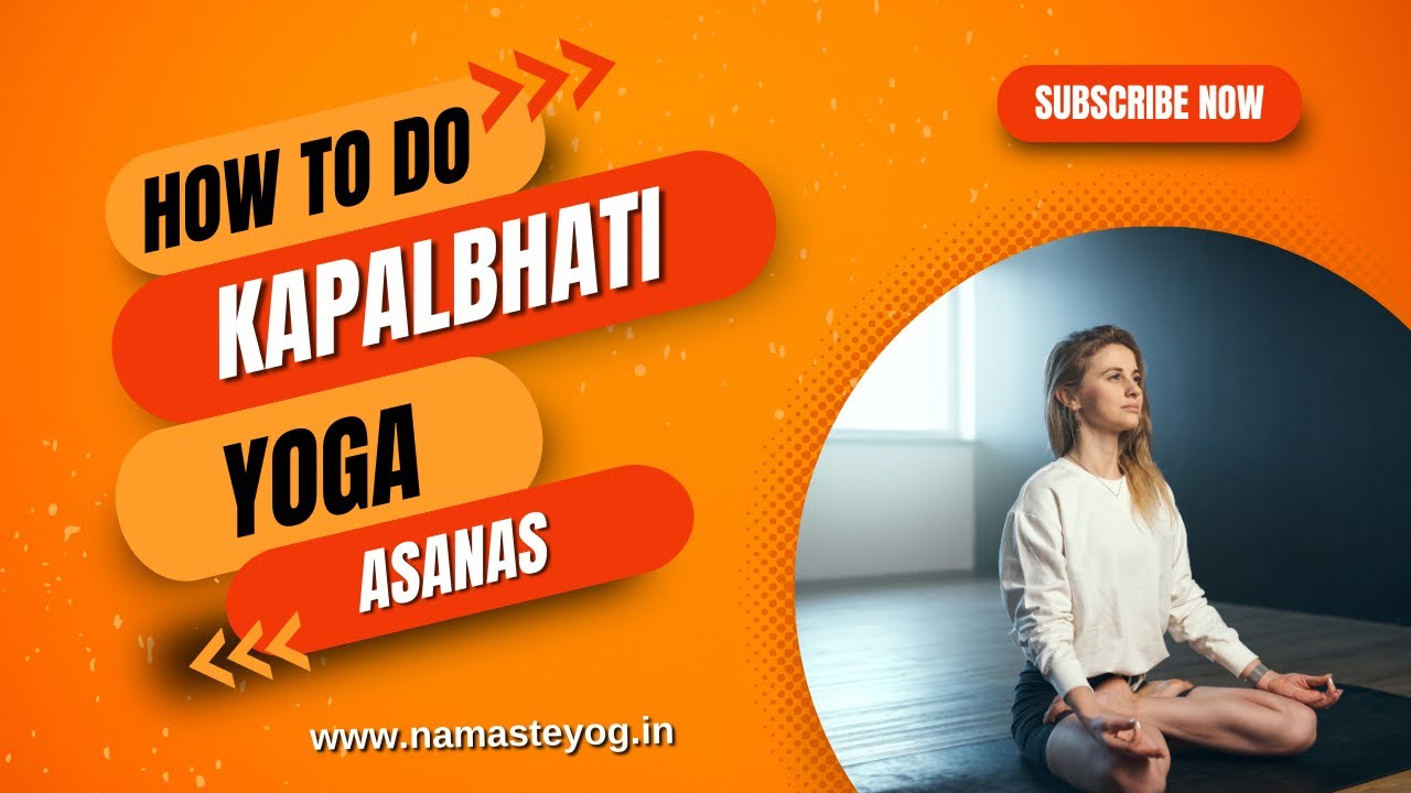 Benefits of Kapalbhati Fitness Workout Weight loss Yoga Workout
