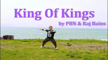 King of Kings by PBN & Raj Bains | Bhangra  |Dance Workout | Dance Fitness