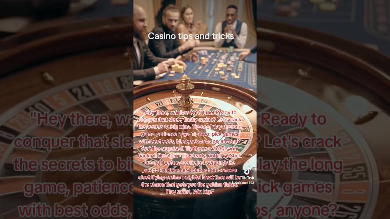 Casino tips and tricks plus a secret or two... 