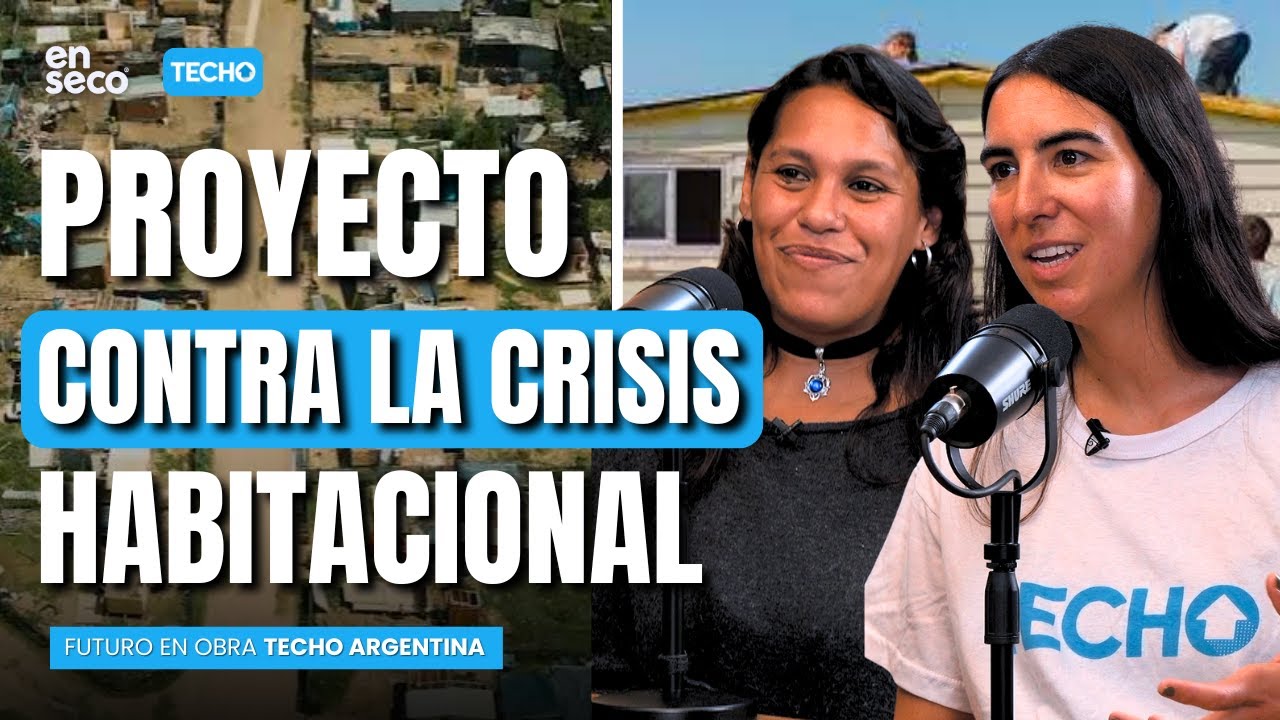 Crisis Habitacional en Argentina: La Respuesta de TECHO con Vivienda Progresiva | Futuro en Obra #7