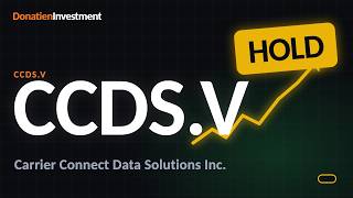 Carrier Connect Data Solutions Inc. (TSXV:CCDS): HOLD | Donatien