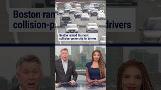 Boston ranked the most collision-prone city for drivers