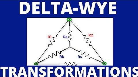 Delta-Wye Conversions