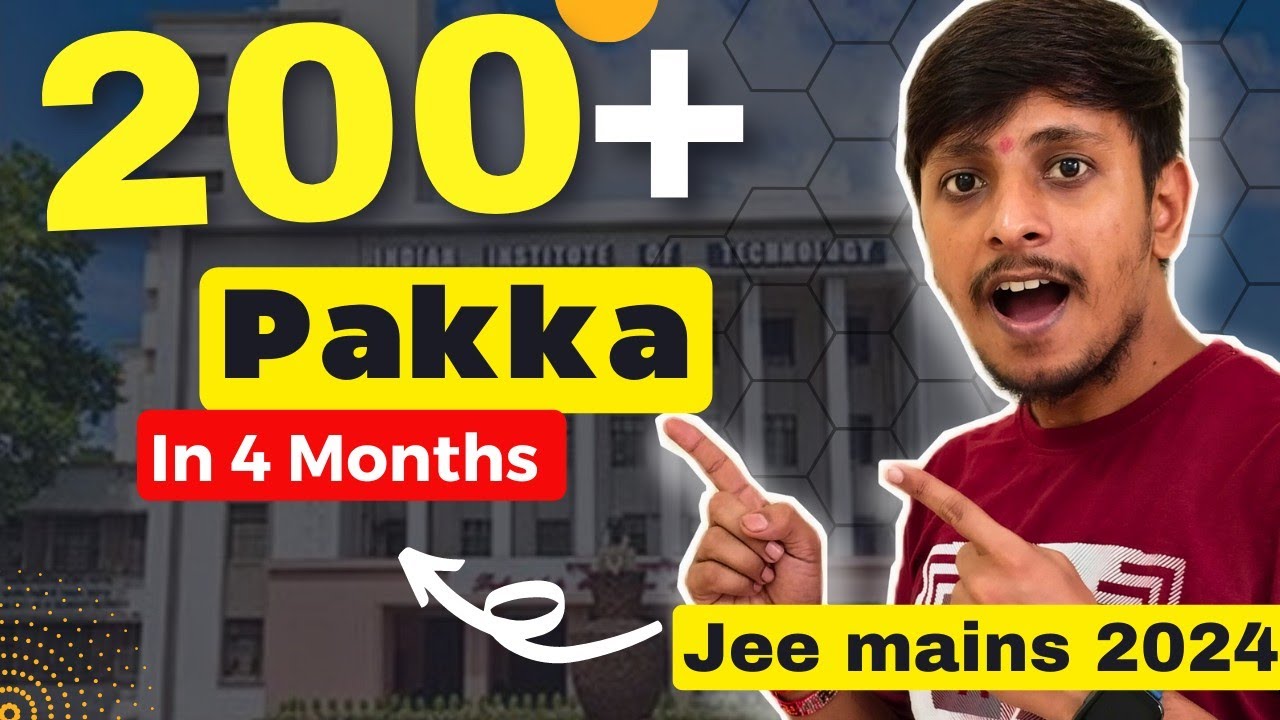 How To Score 200 Marks In Jee Mains 2024 – ILTCN
