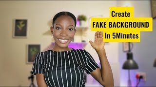 4 Ways To Create Fake Backgrounds For YouTube Videos Using Phone and Laptop 2024 [DETAILED]