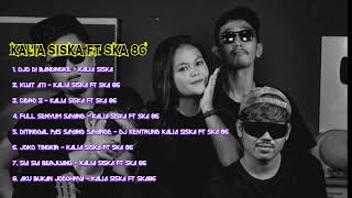 Ojo Dibandingke by  KALIA SISKA FT SKA 86