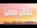 Shakira - Waka Waka (This Time for Africa) (Lyrics)