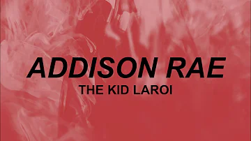 Kid Laroi - Addison Rae (Lyrics) | i need a bad bitch addison rae | TikTok