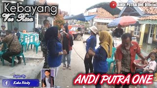 ANDI PUTRA 1 Kebayang Voc Rina Live Parean Ilir Tgl 11 April 2021