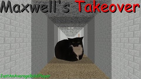 Maxwell Takeover (Baldi Mod)