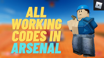 (2021) ALL WORKING CODES IN ARSENAL | ROBLOX