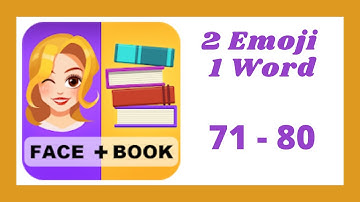 2 Emoji 1 Word Level 71 - 80 Answers