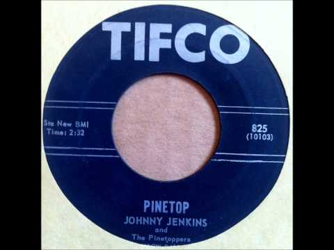 Johnny Jenkins- Pinetop