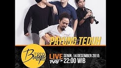 1 jam bersama Payung Teduh di Taman Buaya Beat Club TVRI - 14 Desember 2015  - Durasi: 1:00:19. 