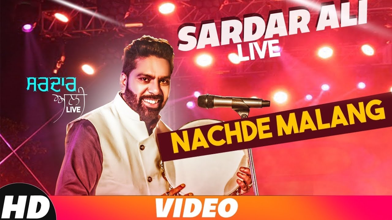 Sardar Ali Live  Full Album Nachde Malang  Latest Punjabi Songs 2018  Speed Records