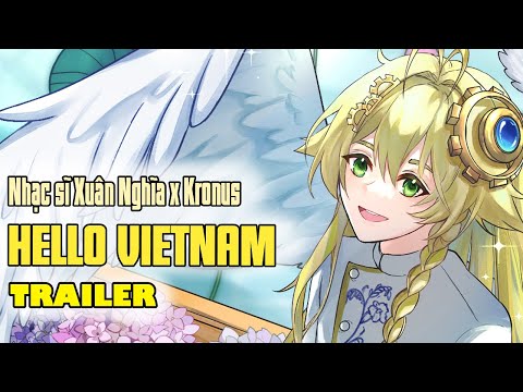 Đoạn ra mắt: Hello Vietnam! | Cover: Kronus【EN/FR/VN】