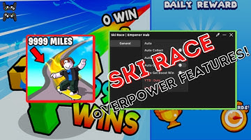 SKI RACE SCRIPT AUTO WINS | AUTO BOOST | AUTO PARKOUR | AUTO REBIRTH