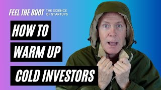 How to Turn Cold Investors into Warm Leads
