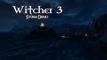 Witcher 3 - Storm Demo  - Cinematic Realism ReShade V2