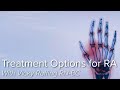 Treatment Options for Rheumatoid Arthritis | Johns Hopkins Rheumatology