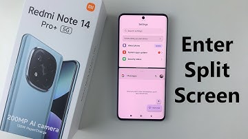 How To Enter Split Screen On Redmi Note 14 / 14 Pro+
