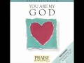you are my God.wmv