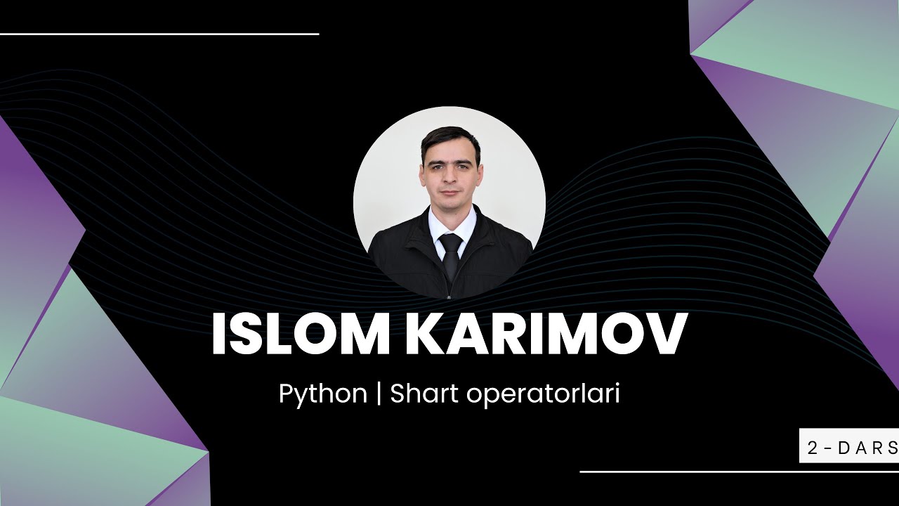 Python - Shart operatori | 2-dars - YouTube