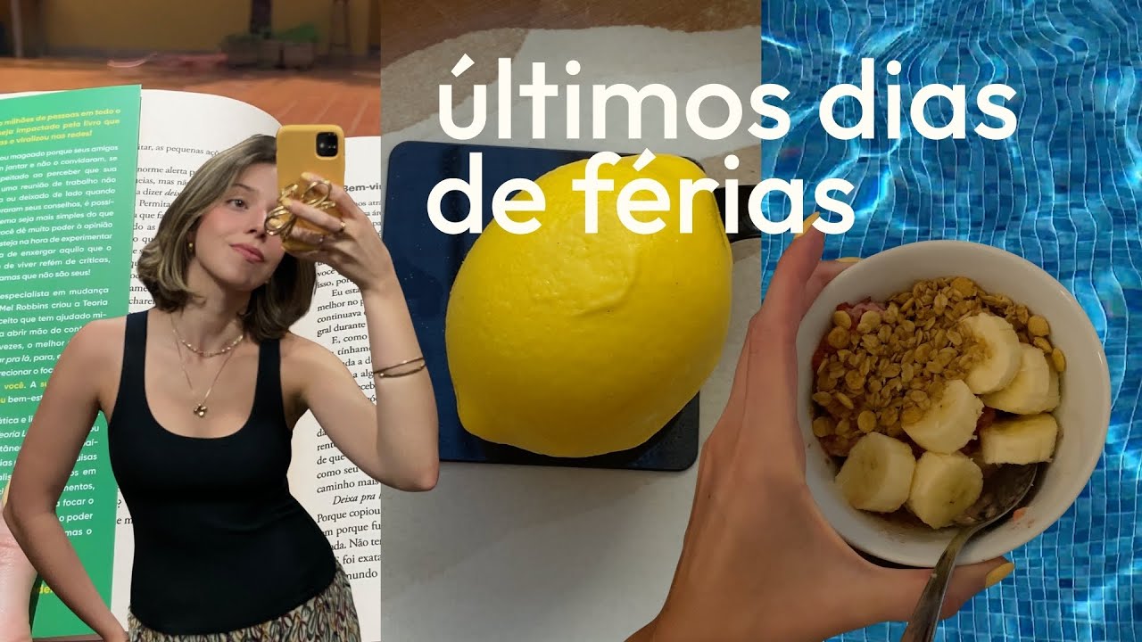 últimos dias de férias | diário de vestibulanda