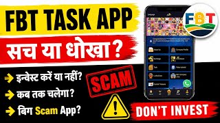 🚨FBT TASK APP.REAL OR FAKE . NEW UPDATE. EARN MONEY ONLINE
