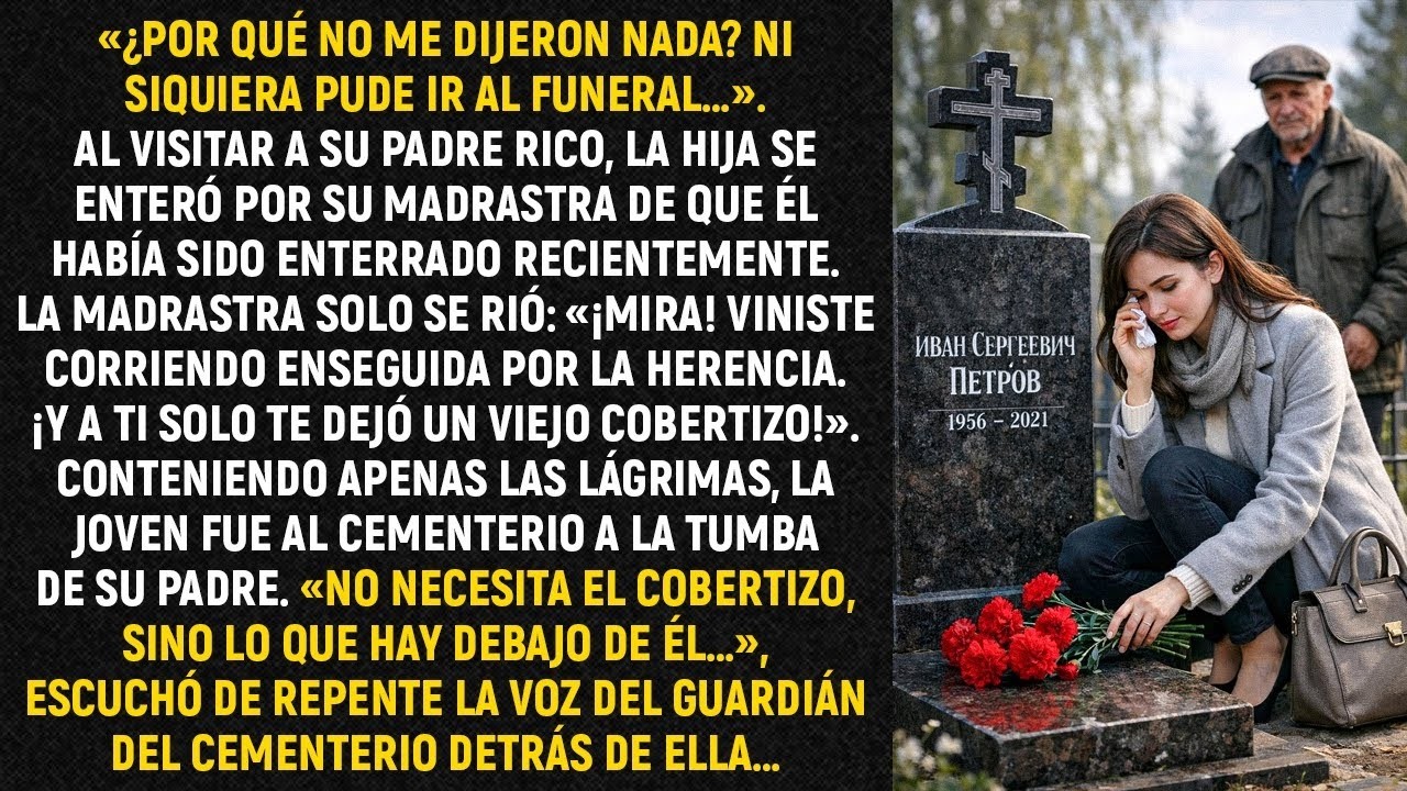«¿Por qué no me dijeron nada? Ni siquiera pude ir al funeral…». Al visitar a su padre rico...
