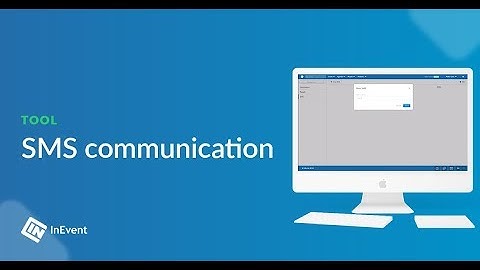 How to set SMS communication to your event | How to InEvent