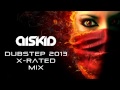 Best of dubstep 2013 xrated mix  diskid