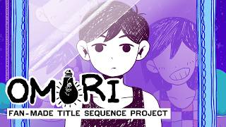 Omori - Animated Title Sequence